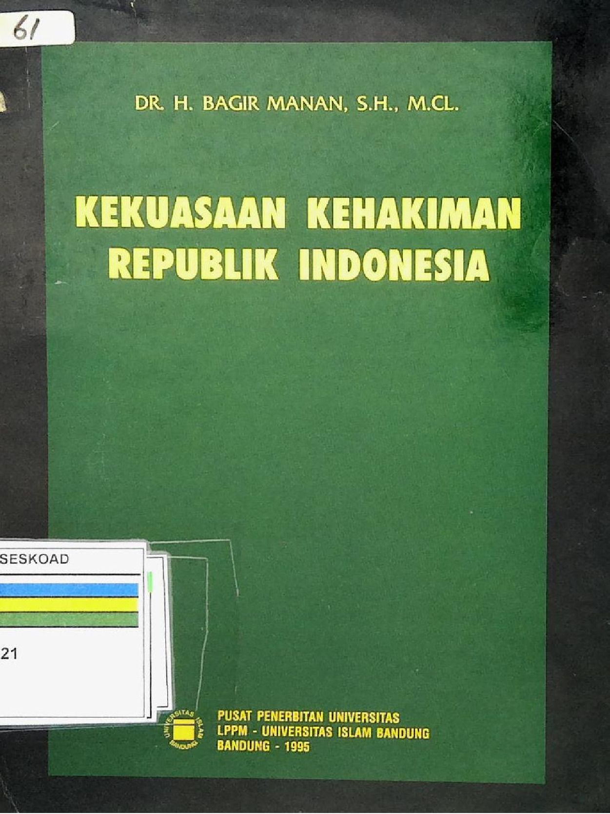 Kekuasaan Kehakiman Republik Indonesia